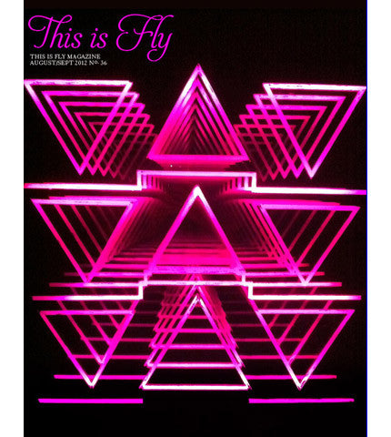 THIS IS FLY MAGAZINE ISSUE 36